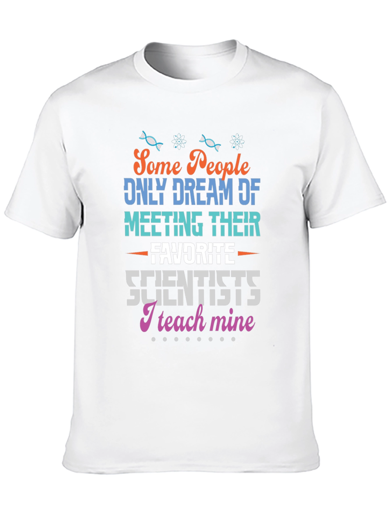 Scientist Teacher T-Shirt