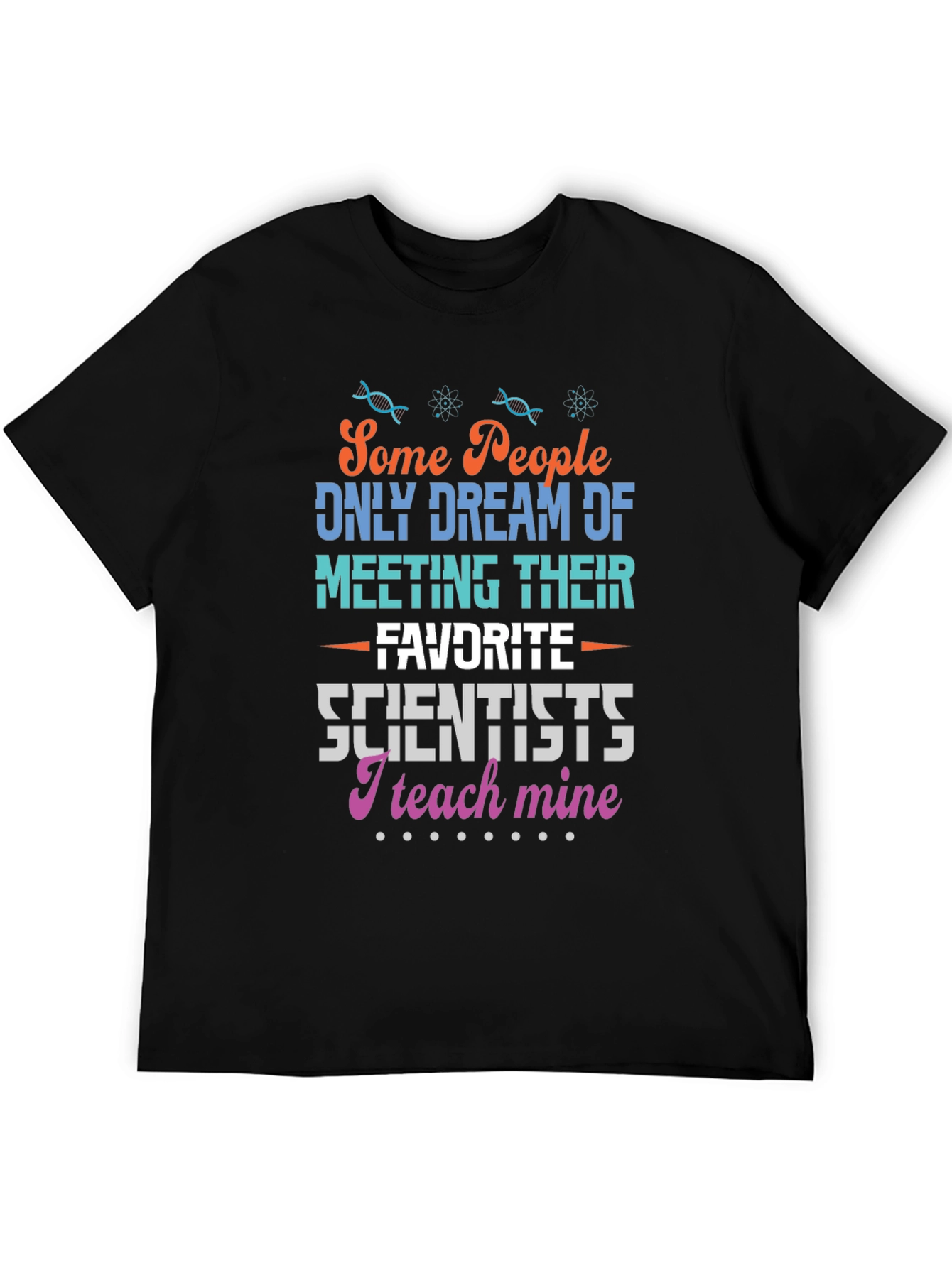 Scientist Teacher T-Shirt