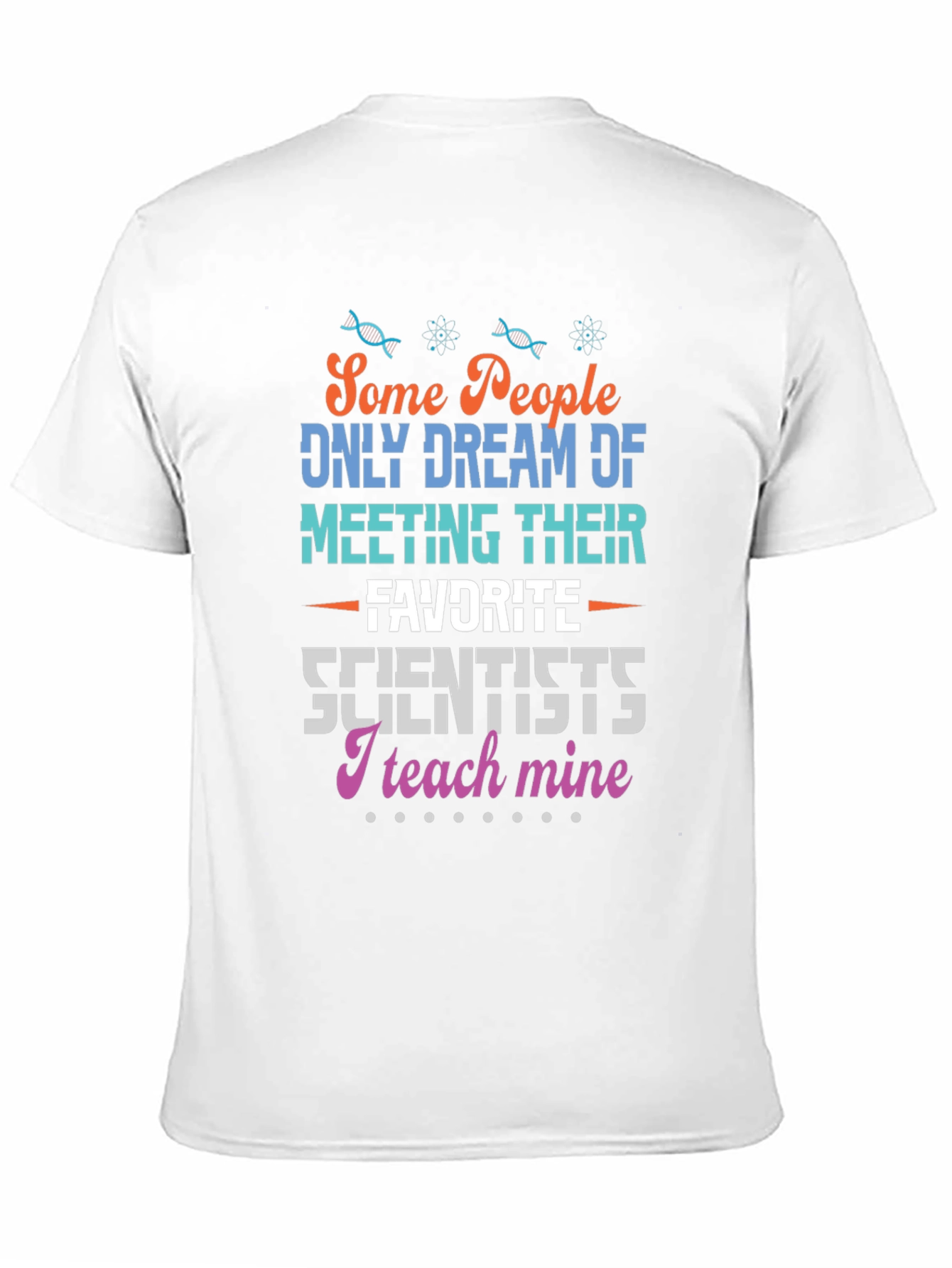 Scientist Teacher T-Shirt