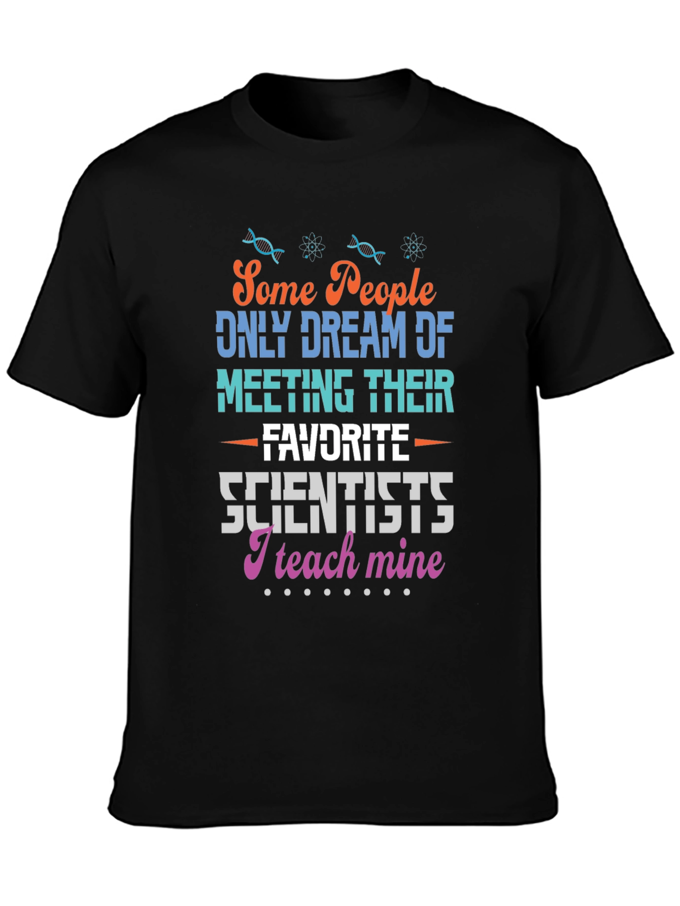 Scientist Teacher T-Shirt