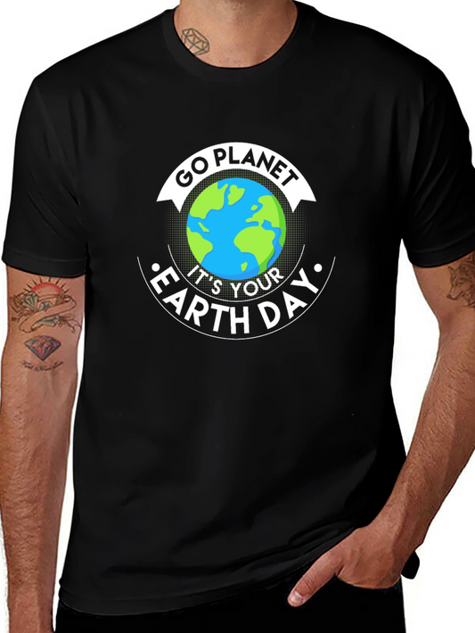 Go Planet Earth Day T-Shirt - Eco Friendly Design