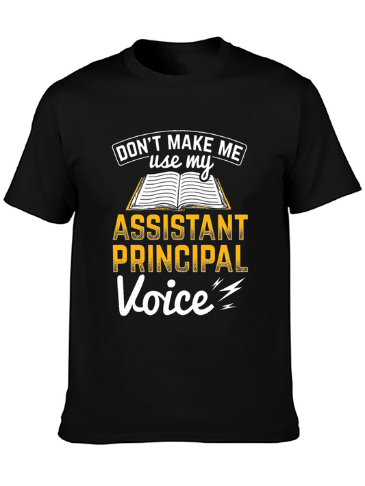 Assistant Principal Voice T-Shirt
