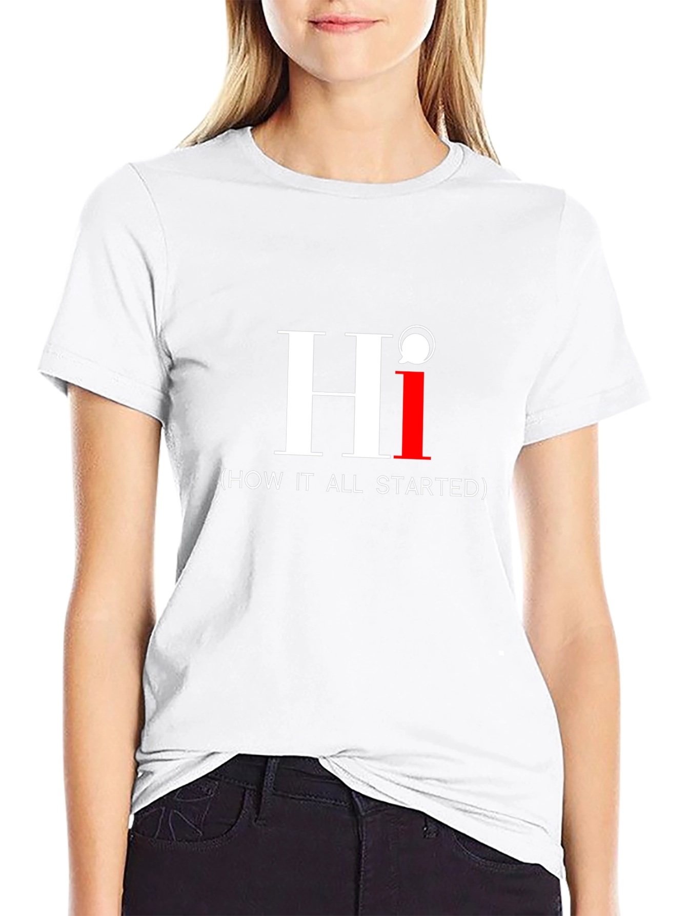 Hi (How It All Started) Graphic T-Shirt