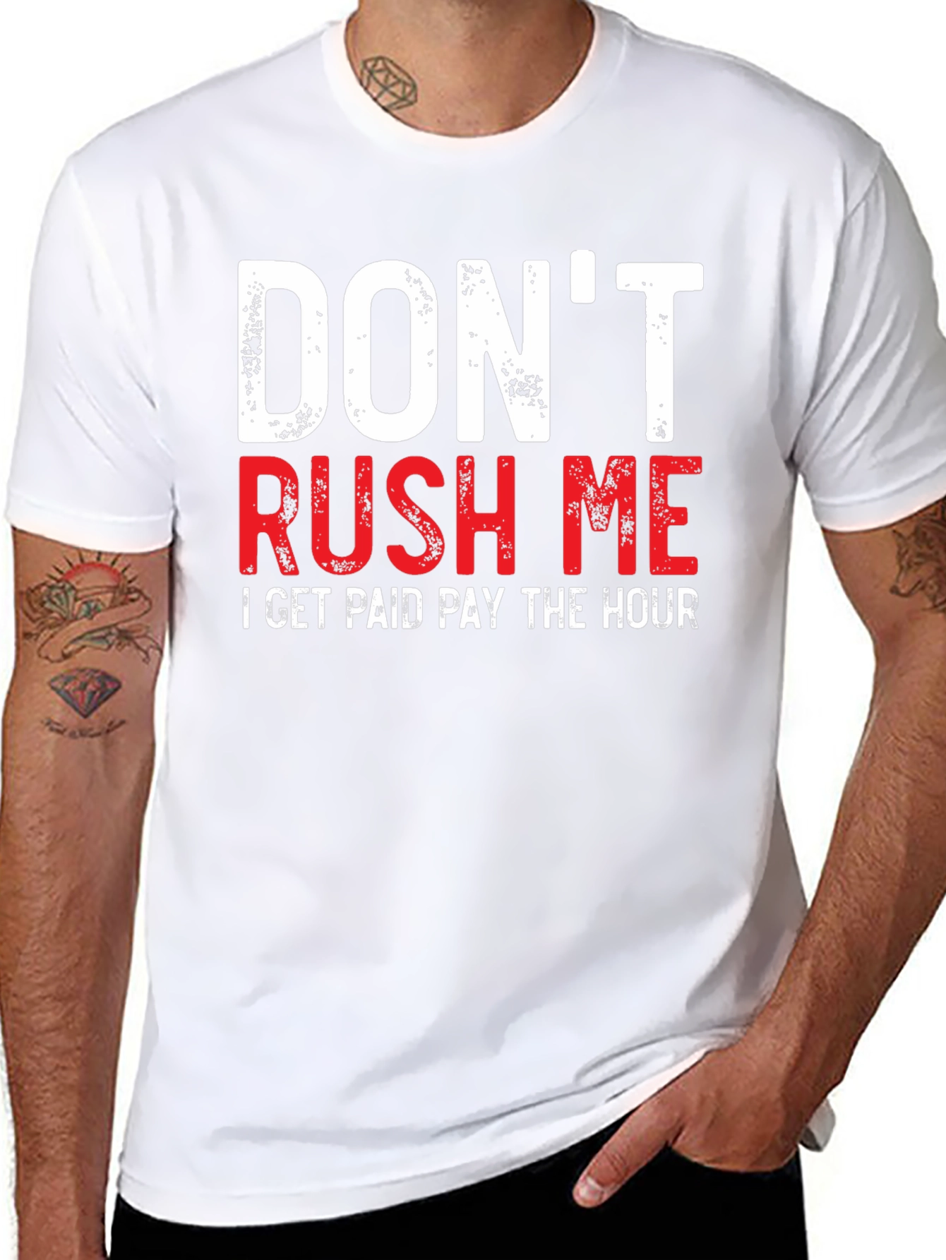 Dont Rush Me Funny Graphic Tee