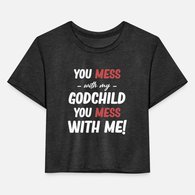 You Mess With My Godchild, You Mess With Me!