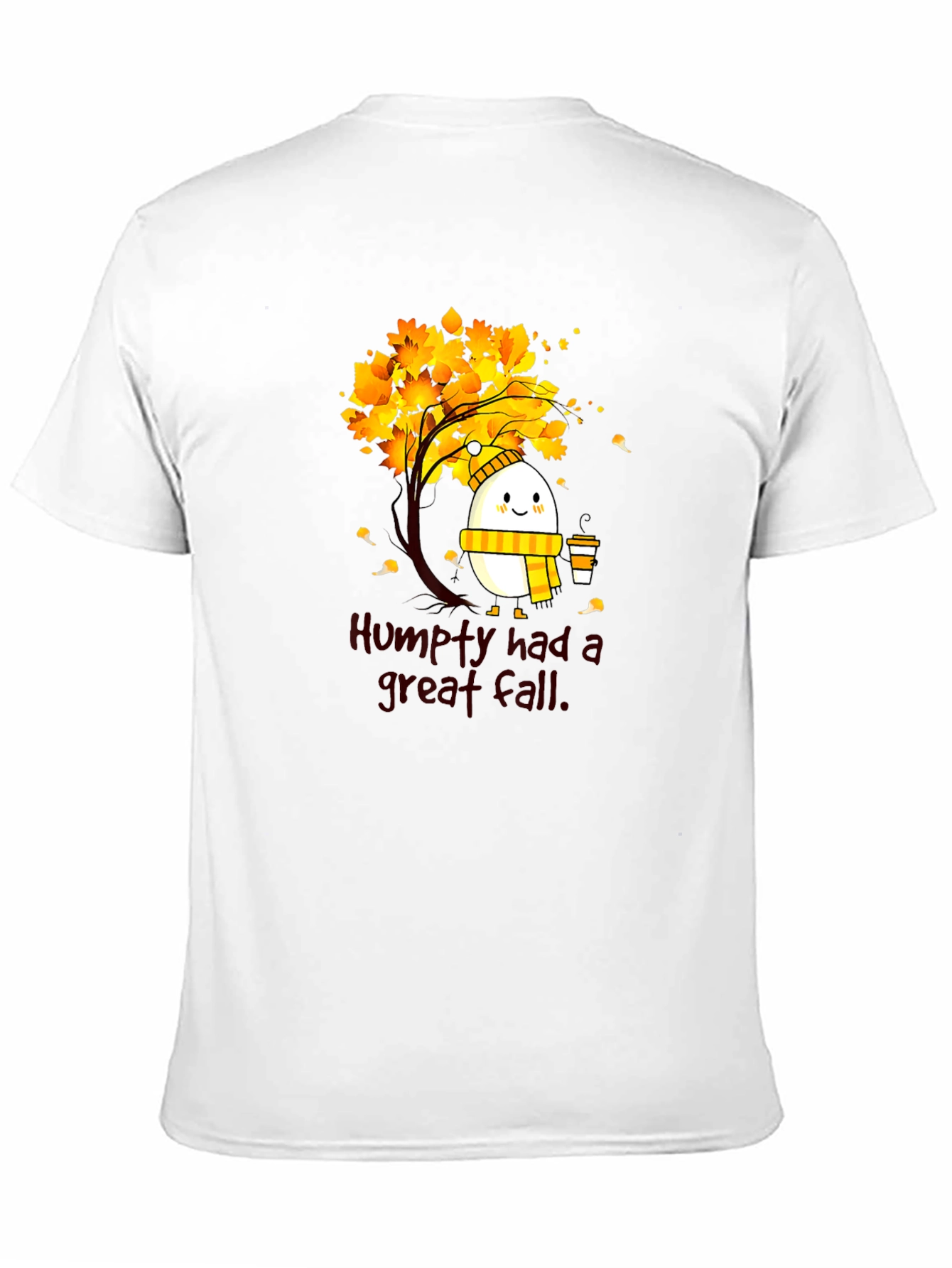 Humpty Great Fall Tee - Autumnal Humor Shirt