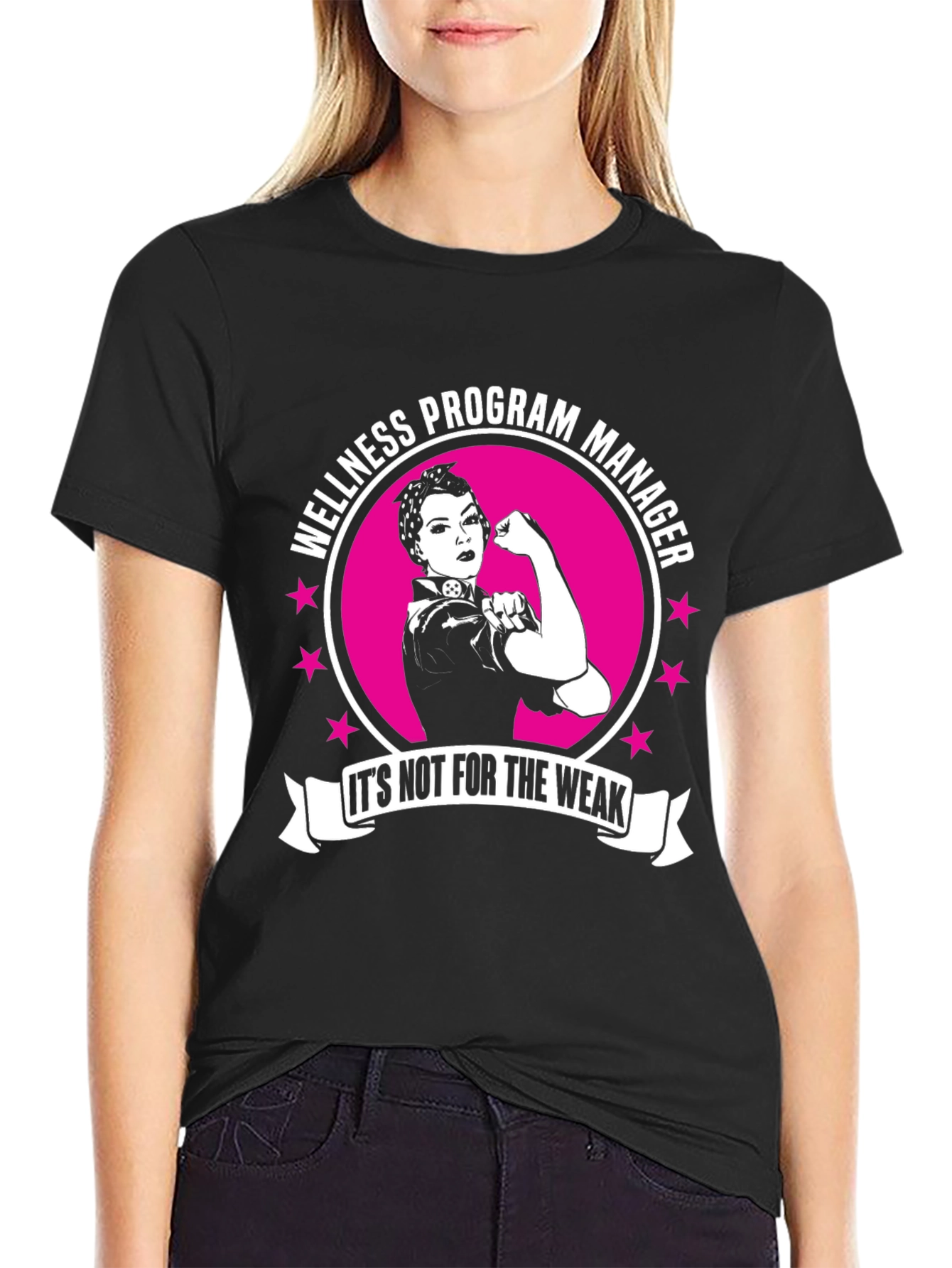 Wellness Program Manager T-Shirt - For the Strong!