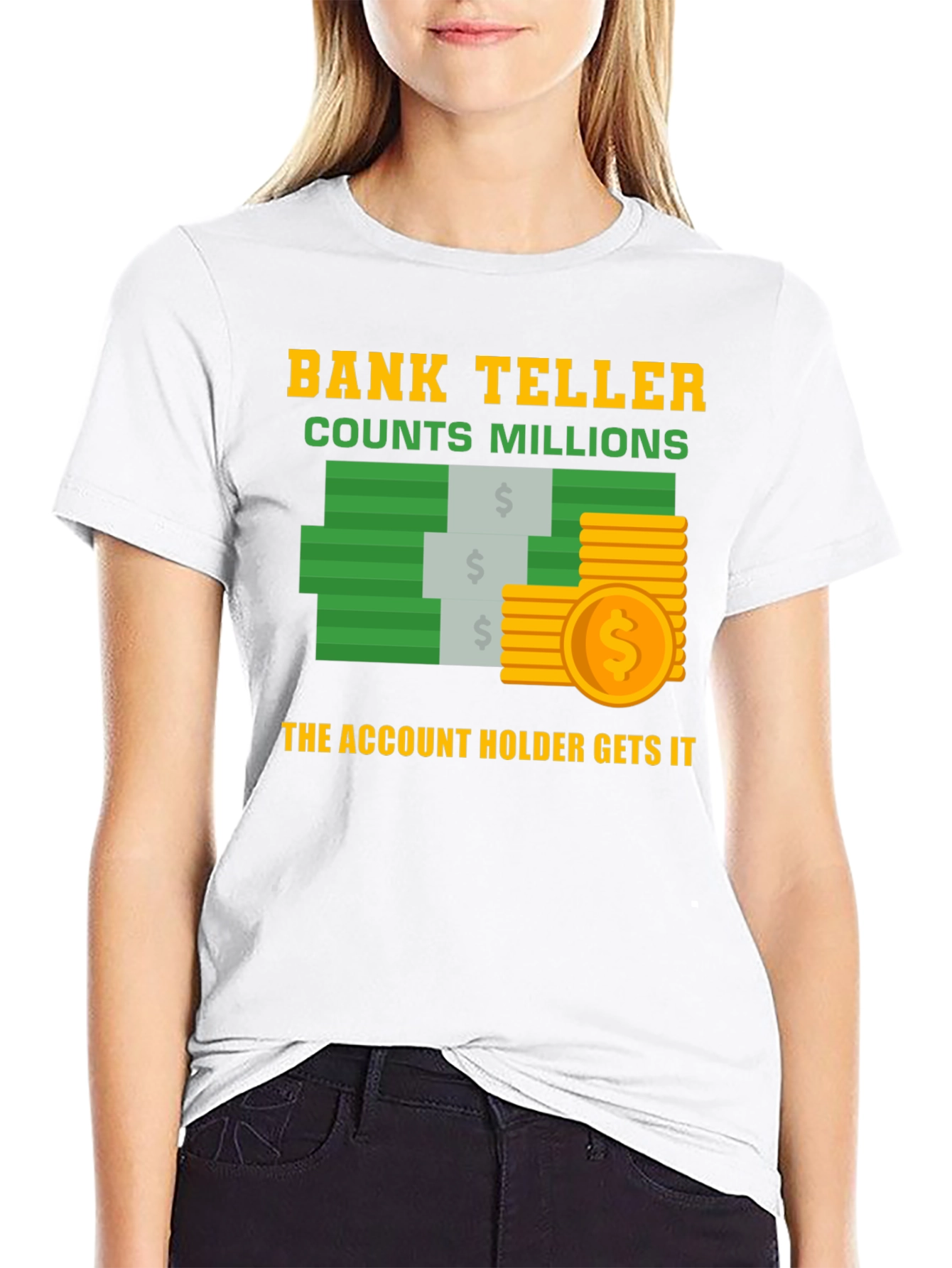 Bank Teller Counts Millions T-Shirt