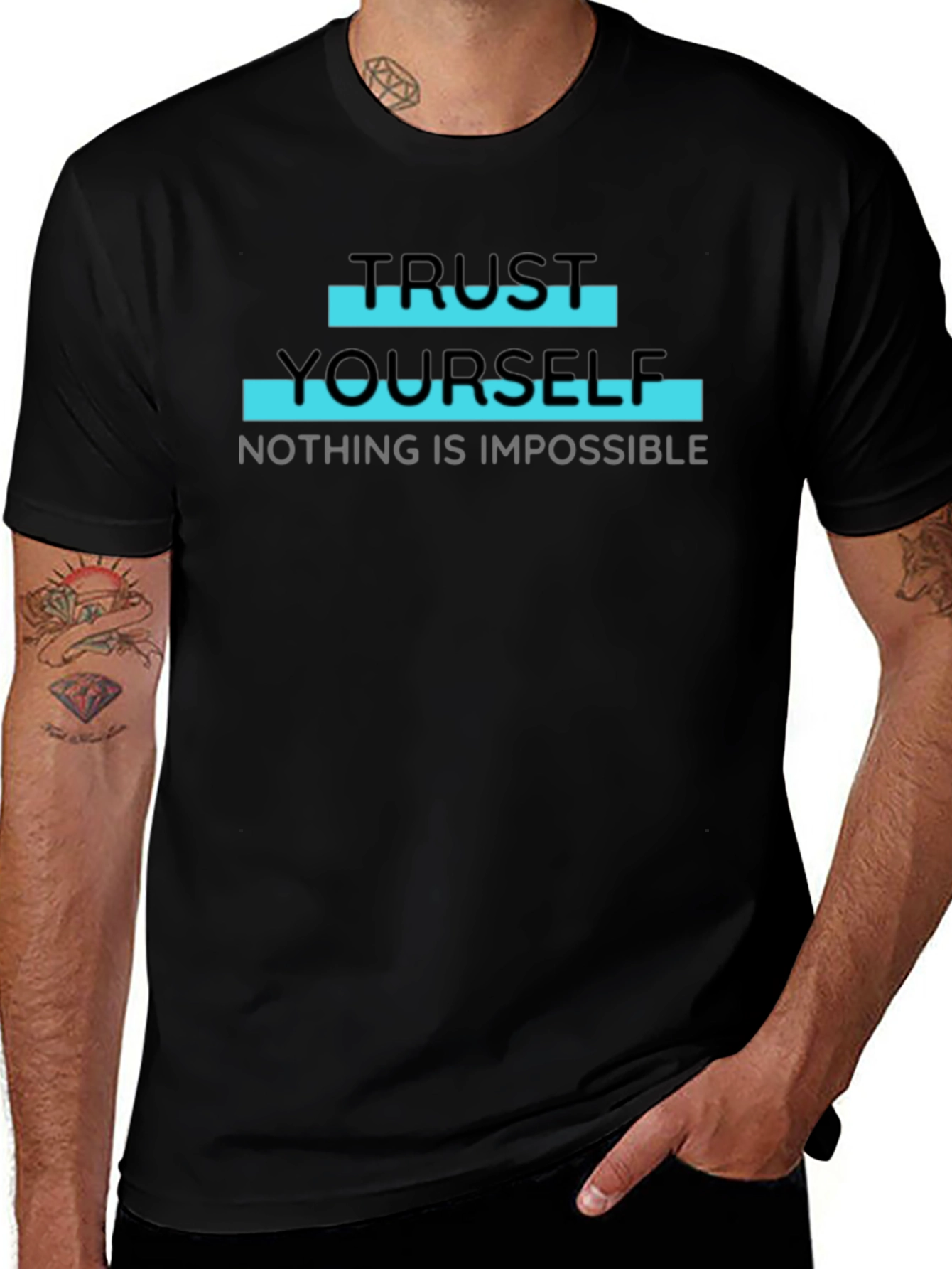 Trust Yourself T-Shirt - Motivational Quote Tee