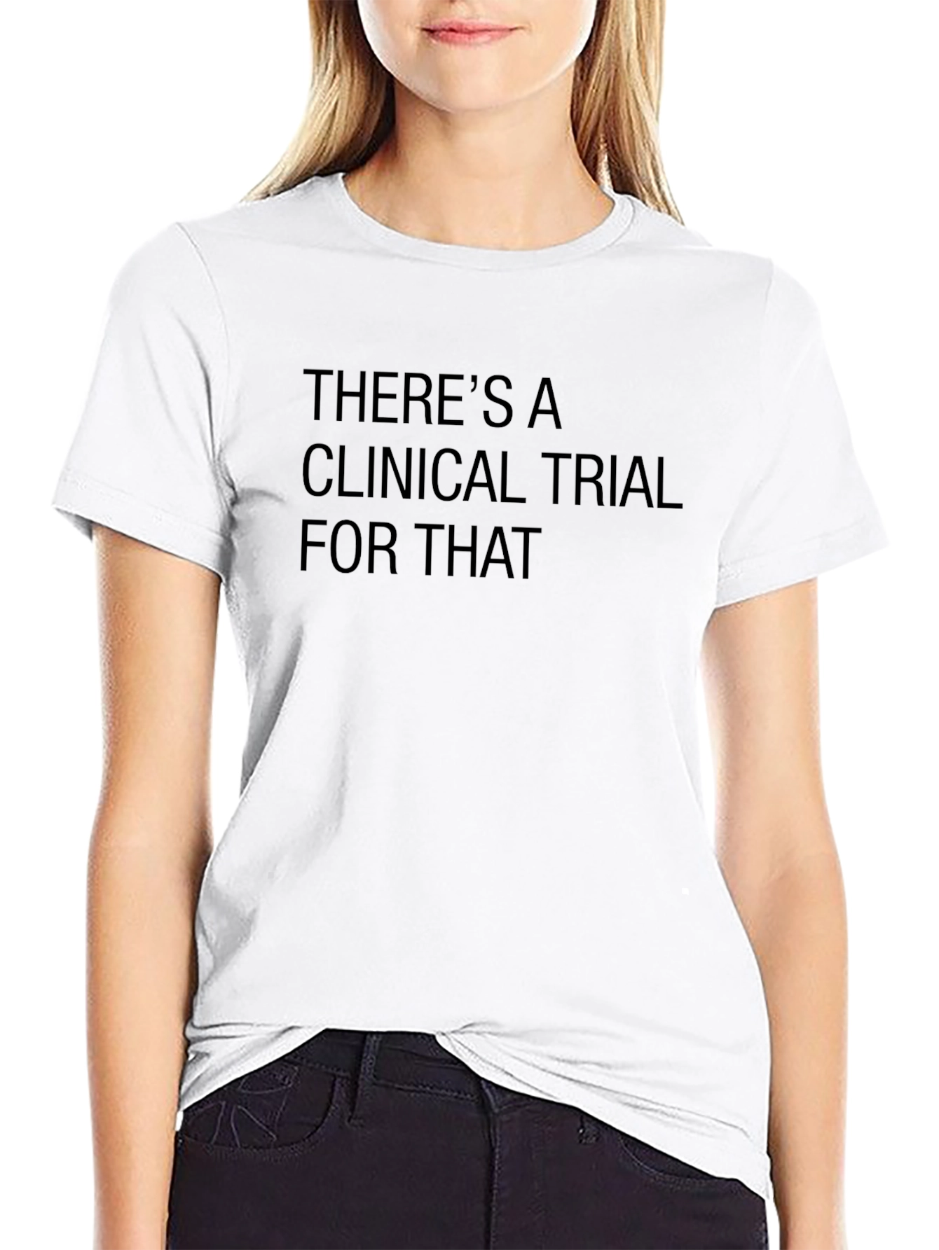 Clinical Trial T-Shirt - Unique Science Tee